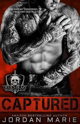 Captured Devil's Blaze MC Book 1