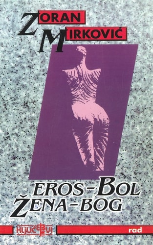 Eros - Bol. Zena - Bog