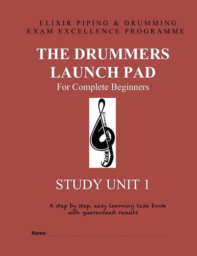 The Drummers Launch Pad Study Unit 1