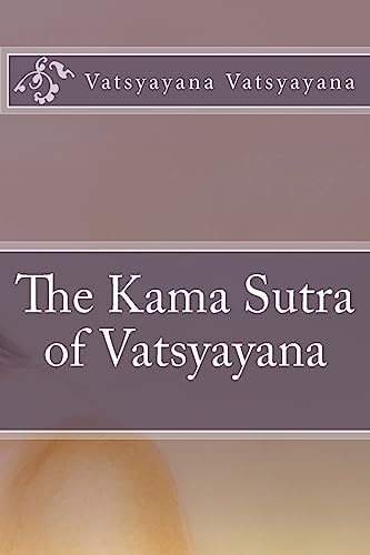 The Kama Sutra of Vatsyayana