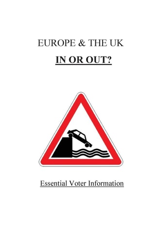 Europe and the UK in Or OUT Essential Voter Information