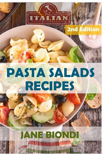 Pasta Salads Recipes Healthy Pasta Salad Cookbook