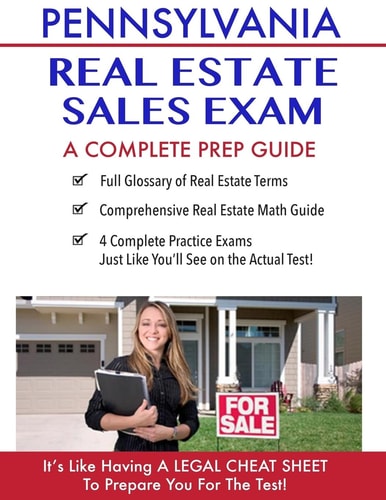 Pennsylvania Real Estate Exam A Complete Prep Guide Principles, Concepts And 400 Practice Questions