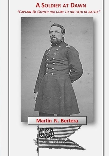 A Soldier at Dawn Captain De Golyer Has Gone to the Field of Battle