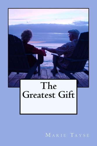 The Greatest Gift