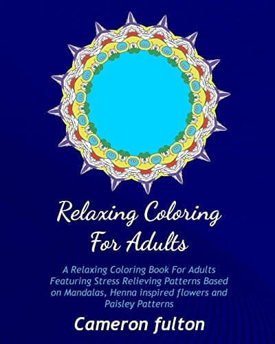Coloring Book For Adults Full Page Designs Featuring Mandala, Henna and Flowers