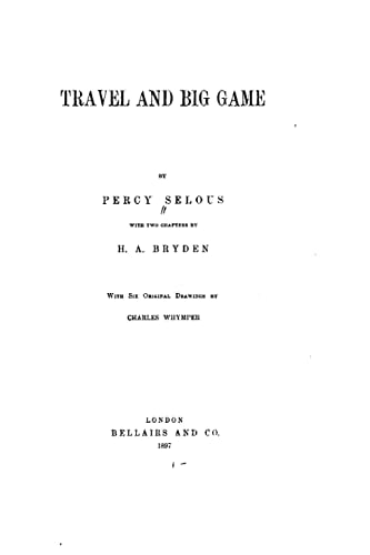 Travel and Big Game