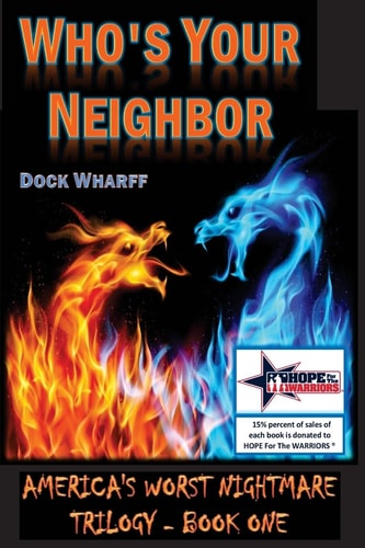 Who's Your Neighbor Americas Worst Nightmare Trilogy