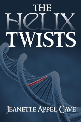 The Helix Twists Sequel to The Helix Blink