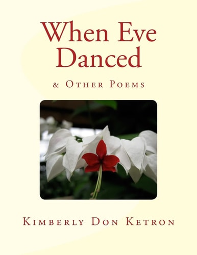 When Eve Danced and Other Poems