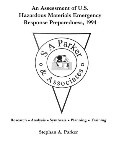 An Assessment of U.S. Hazardous Materials Emergency Response Preparedness