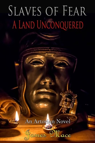 Slaves of Fear A Land Unconquered