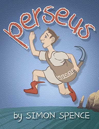 Perseus Book 1- Early Myths: Kids Books on Greek Myth