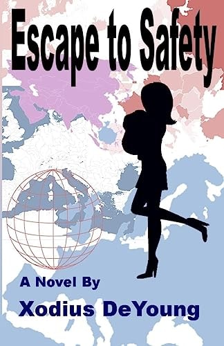 Escape to Safety