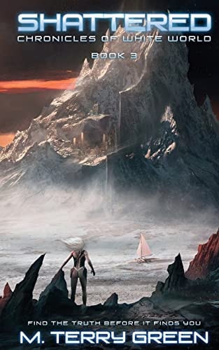 Shattered Chronicles of White World Book 3