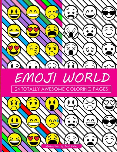 Emoji World Coloring Book 24 Totally Awesome Coloring Pages