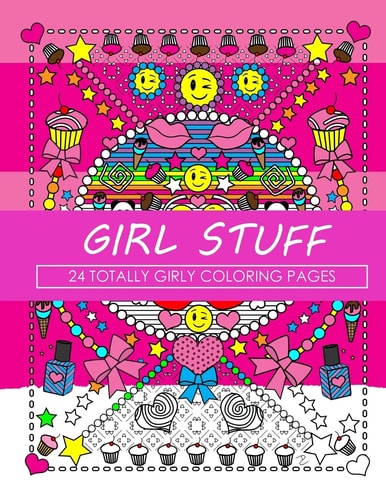 Girl Stuff 24 Totally Girly Coloring Pages