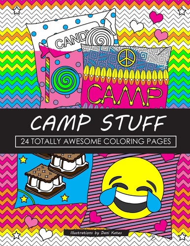 Camp Stuff 24 Page Coloring Book 24 Totally Awesome Coloring Pages