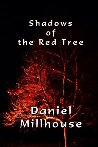 Shadows of the Red Tree Short Stories of the Supernatural