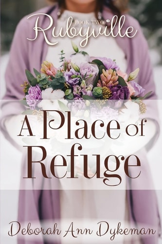 Rubyville A Place of Refuge, Book 2