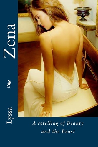Zena Retelling of Beauty and the Beast