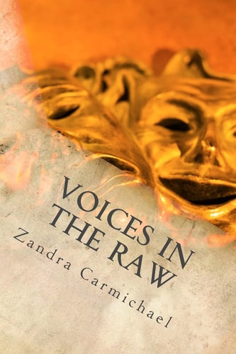Voices in the Raw First-person Narratives