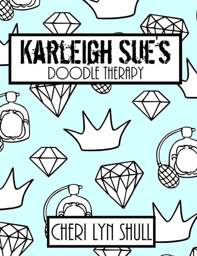 Karleigh Sue's Coloring Book Doodle Therapy