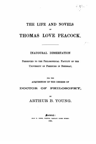The Life and Novels of Thomas Love Peacock