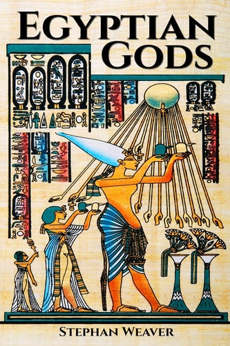 Egyptian Gods Discover the Ancient Gods of Egyptian Mythology