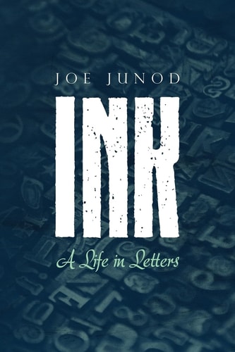 Ink A Life in Letters