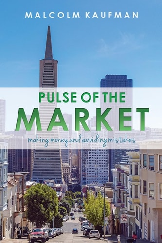 Pulse of the Market Making Money and Avoiding Mistakes
