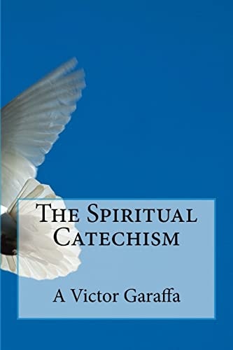 The Spiritual Catechism