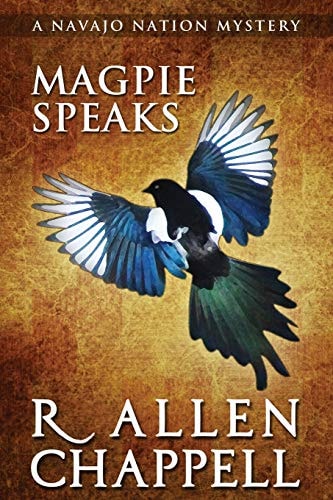 Magpie Speaks A Navajo Nation Mystery