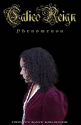 Calico Reign Phenomenon