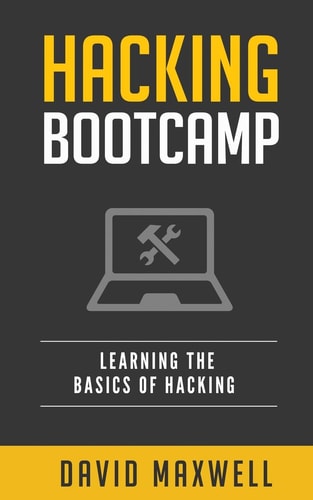 Hacking Bootcamp Learn the Basics of Windows 10 in 2 Weeks!
