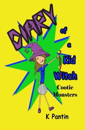 Diary of a Kid Witch Cootie Monsters