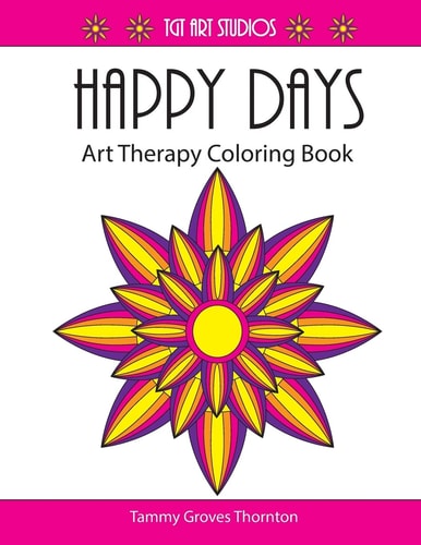 Happy Days Art Therapy Coloring Book
