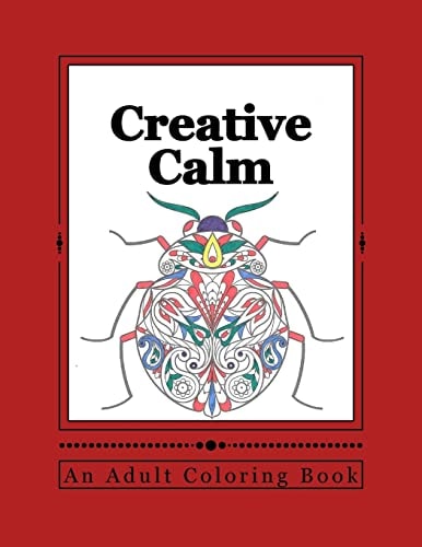 Creative Calm A Relaxing Color Therapy Book