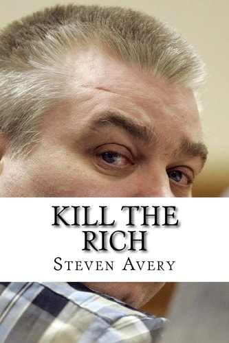 Kill The Rich