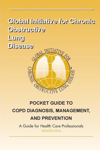 Pocket Guide to COPD Diagnosis, Management and Prevention A Guide for Healthcare Professionals