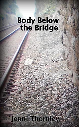 Body Below the Bridge