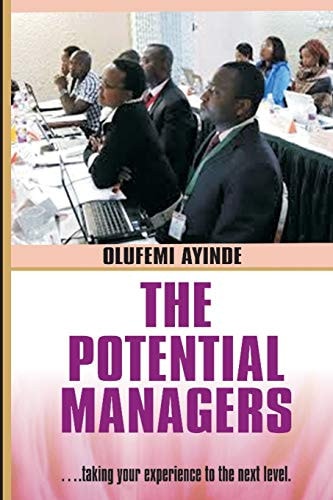 The Potential Managers Builder Mangement Theory and Practise