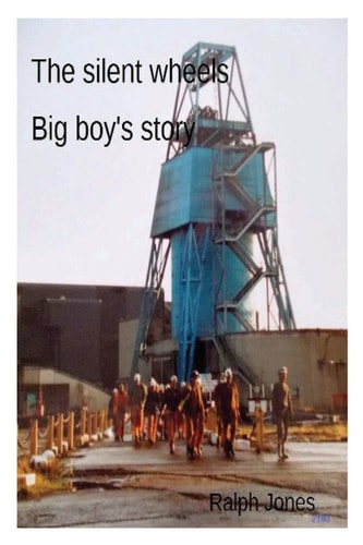 The Silent Wheels Big Boy's Story
