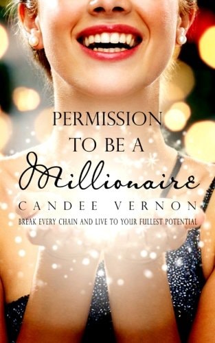 Permission To Be A Millionaire