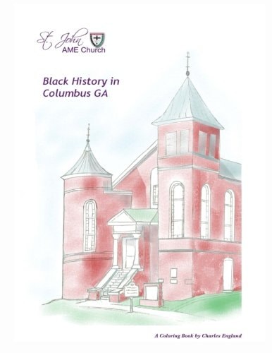 Black History in Columbus GA A Coloring Book