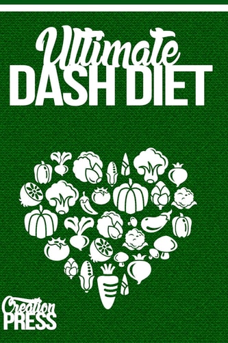 DASH Diet Ultimate Dash Diet Box Set Crockpot, Slow Cooker, Vegetarian, Dump Di
