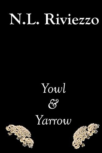 Yowl and Yarrow