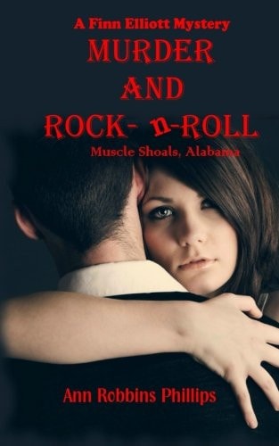 Murder and Rock-n-Roll Muscle Shoals, Alabama