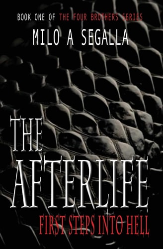 The Afterlife First Steps Into Hell
