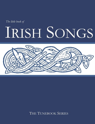 The Little Book of Irish Songs